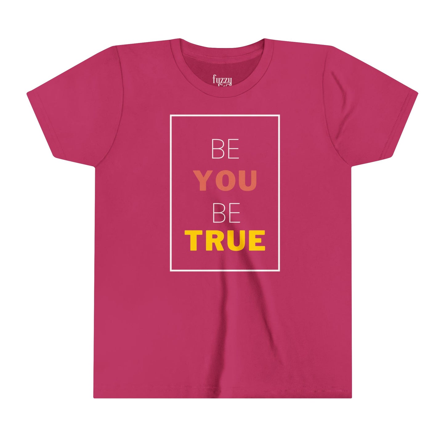 Be You Be True-V2-Youth Short Sleeve Tee
