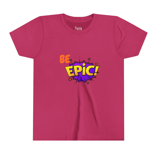 BE EPIC-Youth Short Sleeve Tee