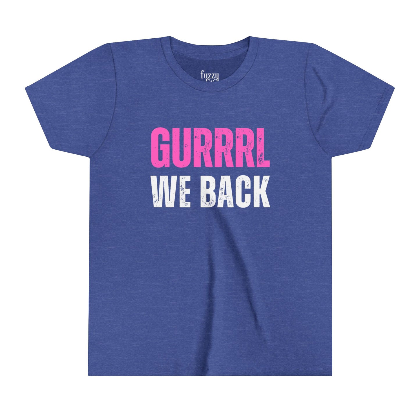 Gurl We back-Youth Short Sleeve Tee
